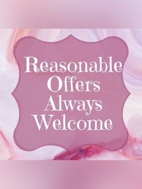 Reasonable offers always welcome.